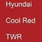 Preview: Hyundai, Cool Red, TWR.